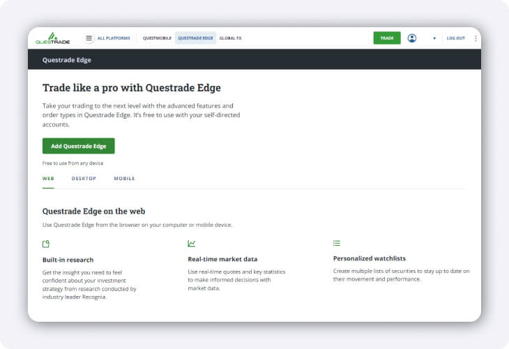 The Questrade Edge Platforms